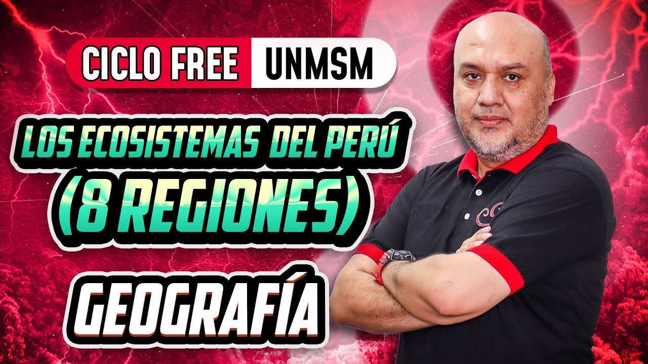 Los ecosistemas del Perú: 8 regiones 🌎 Geografía [CICLO FREE]
