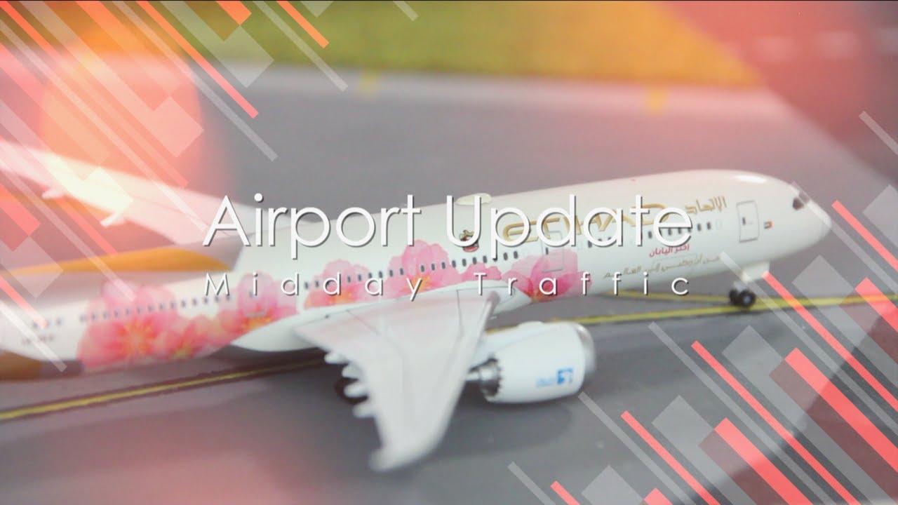 Airport Update - Midday Traffic