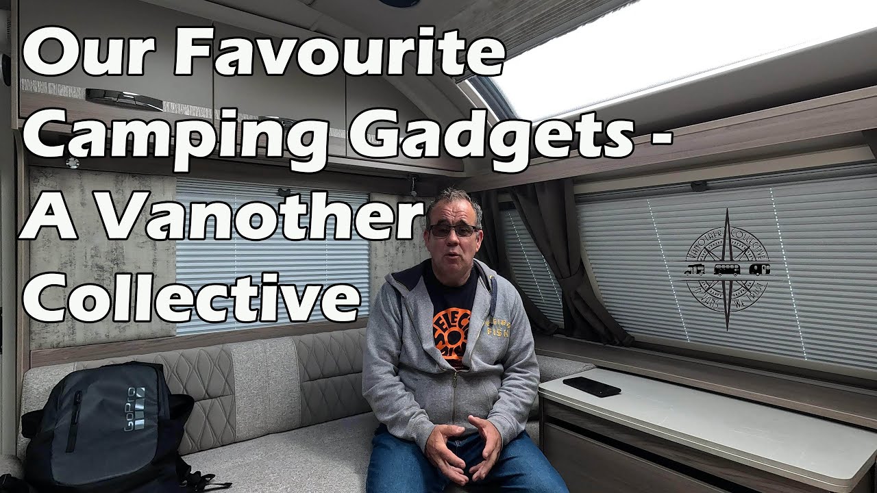 Our Favourite Camping Gadgets   July Vanother Collective