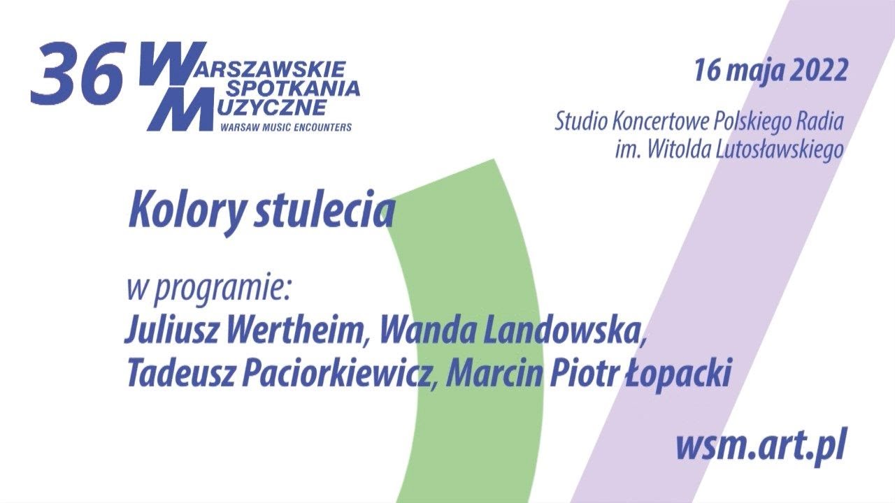 WSM 16 05 2022 Kolory stulecia