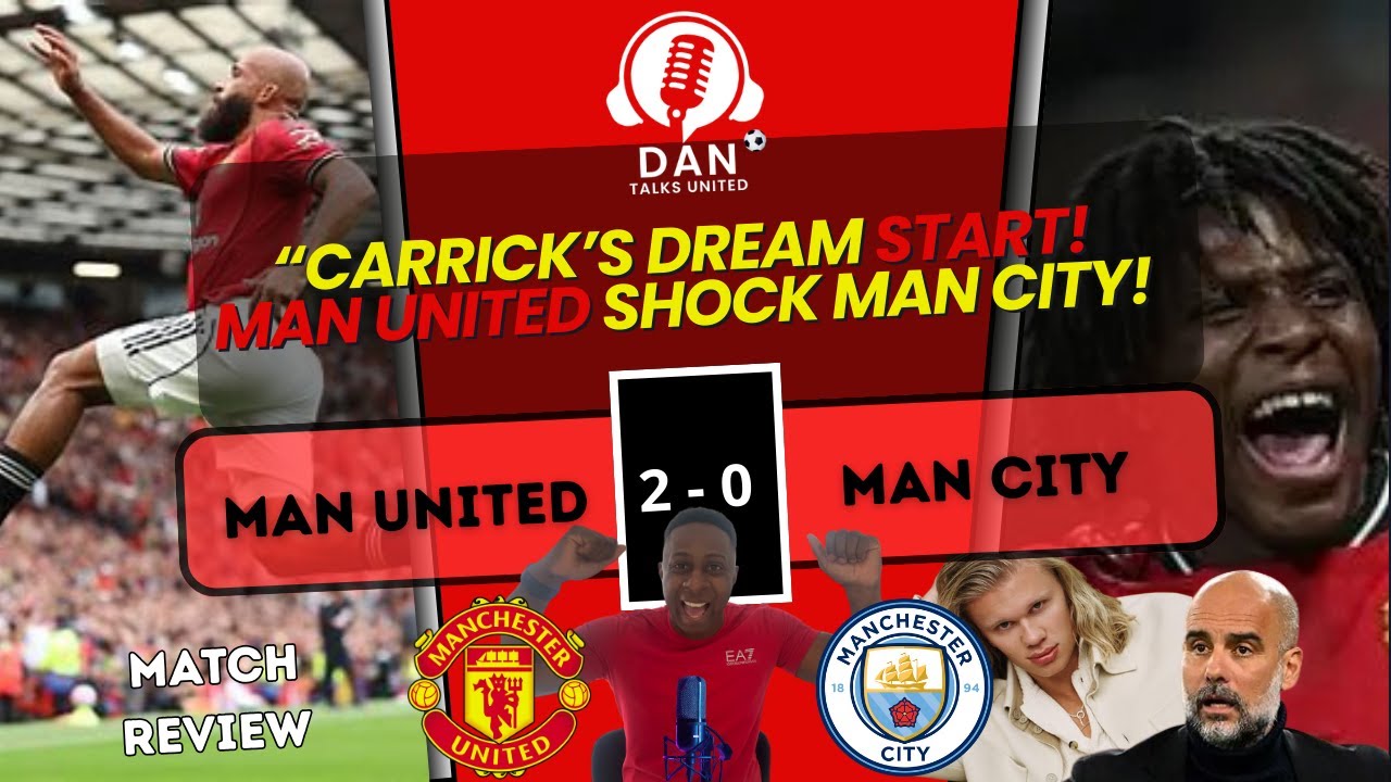“Carrick’s Dream Start! Man United Shock Man City 2–0 in His First Game” #mufc