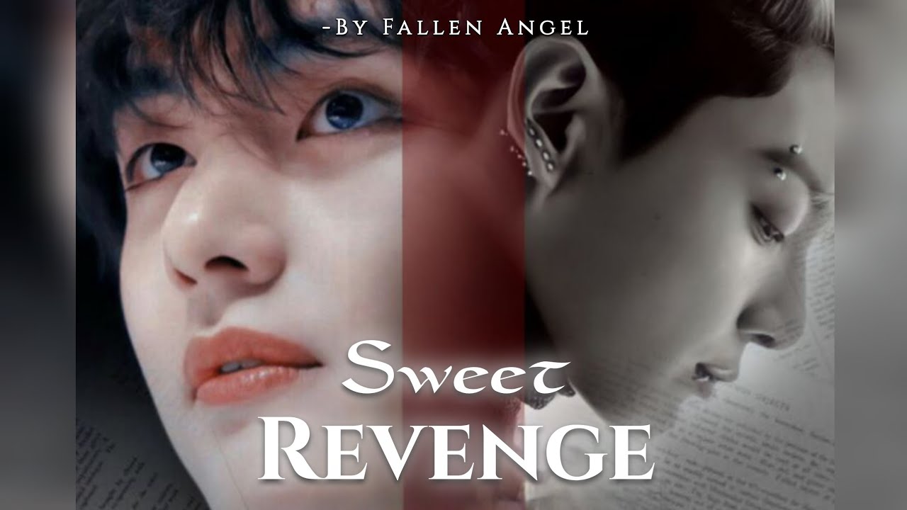 SWEET REVENGE (Part : 21) // Taekookff 💜