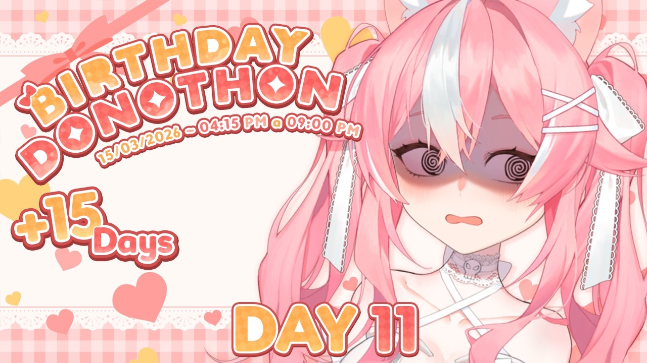 【♡ BIRTHDAY DONOTHON ♡】DAY 11 - RETOS Y MAS RETOS!? ( ;´ - `;) 🎀💀【Enya Yoruneko】