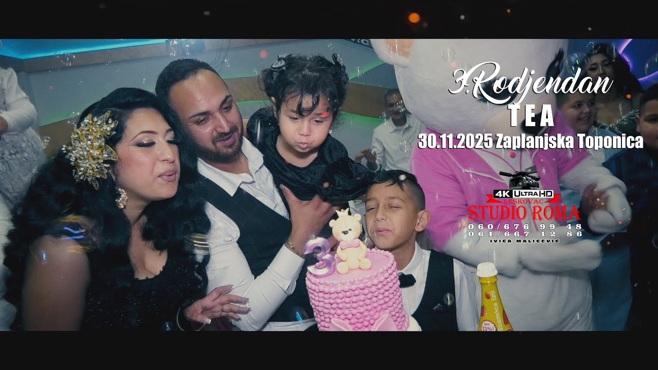 3.RODJENDAN // T E A // 30.11.2025 PART3- ZAPLANJSKA TOPONICA STUDIO ROMA IVICA 4K LESKOVAC