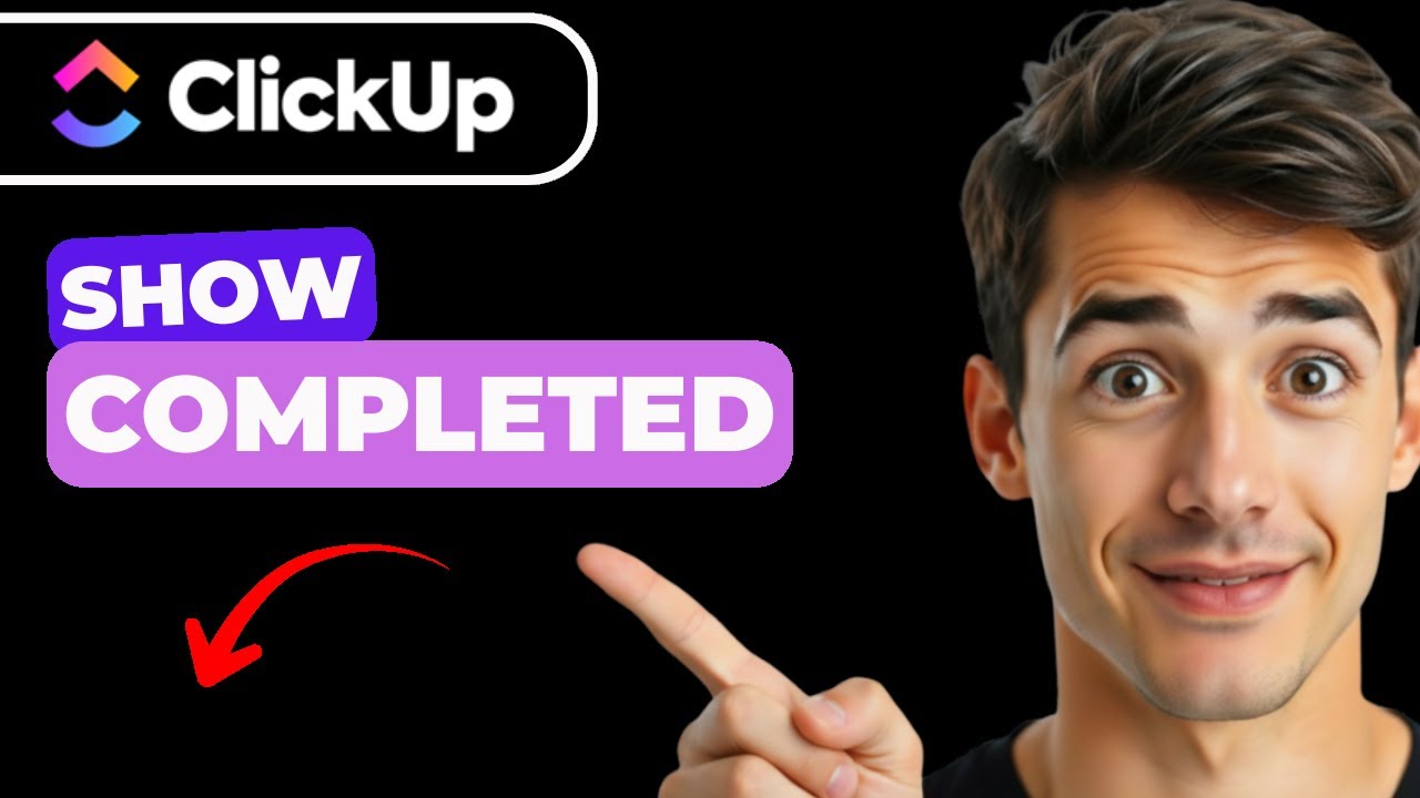 Как просмотреть все выполненные задачи в ClickUp (самый простой способ) (Руководство 2026 года)