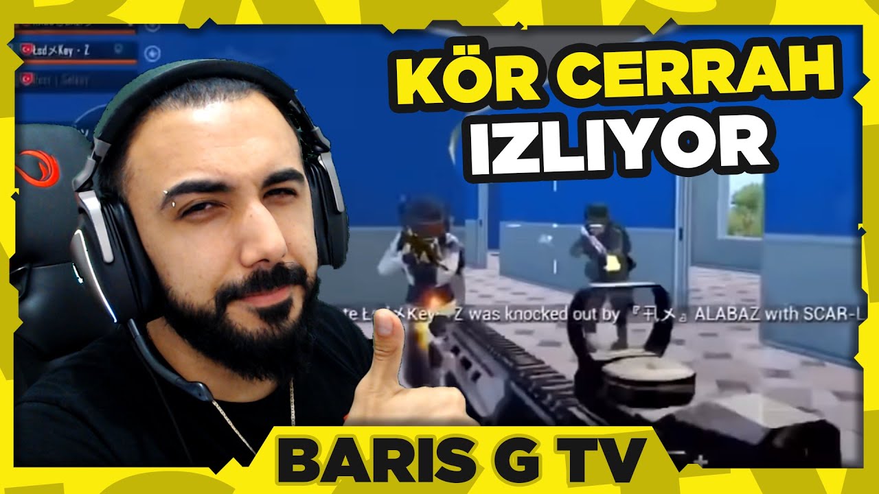 Barış G - Ekiple Beraber E-Sporcu K&ouml;rCerrah İzliyor (ESKİ KAOS TAKIMI &Uuml;YESİ) | Yayın Anları