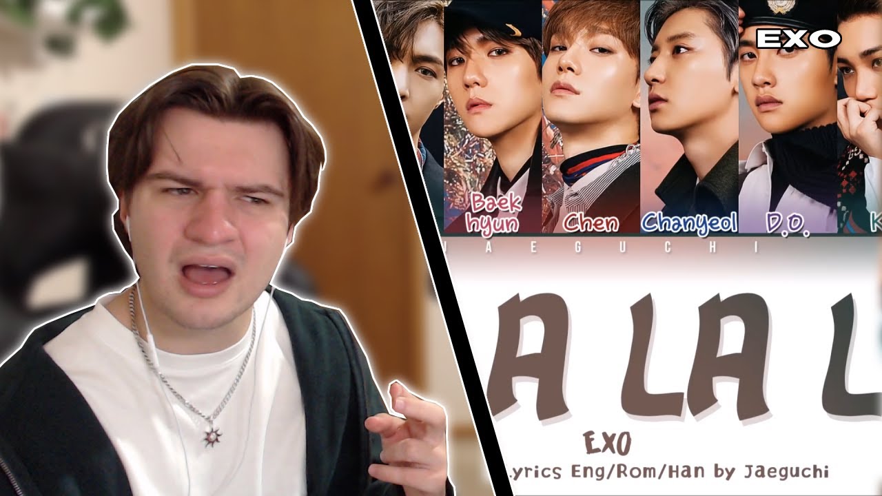 EXO - 'Oh La La La' Lyrics + Live | REACTION