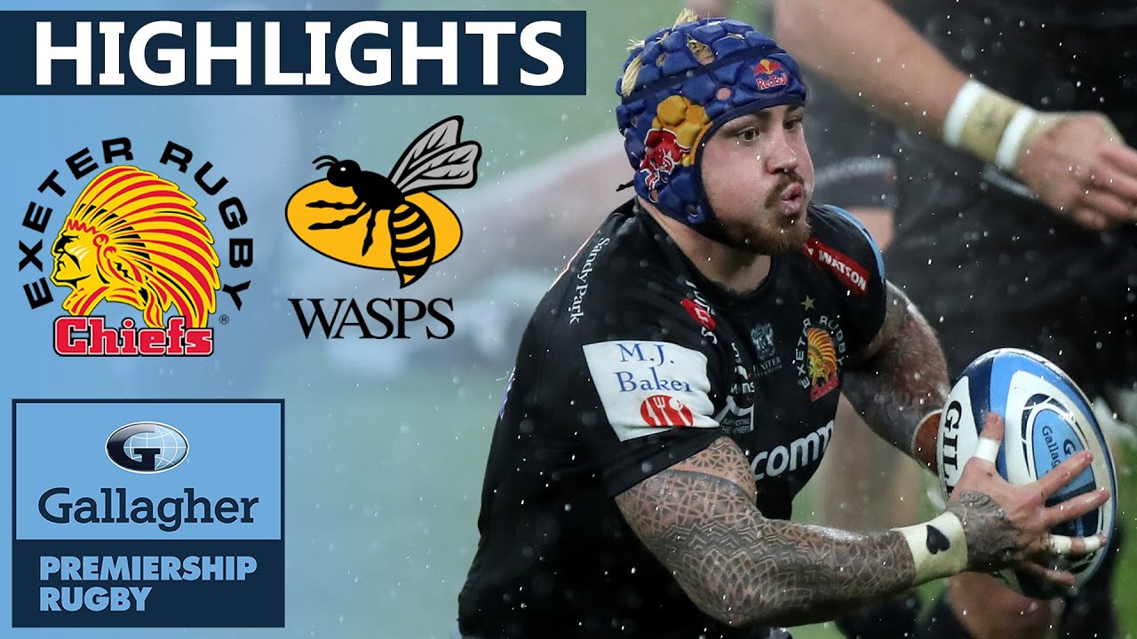 Exeter v Wasps - FINAL | Thriller at a Rain Soaked HQ | Gallagher Premiership Highlights