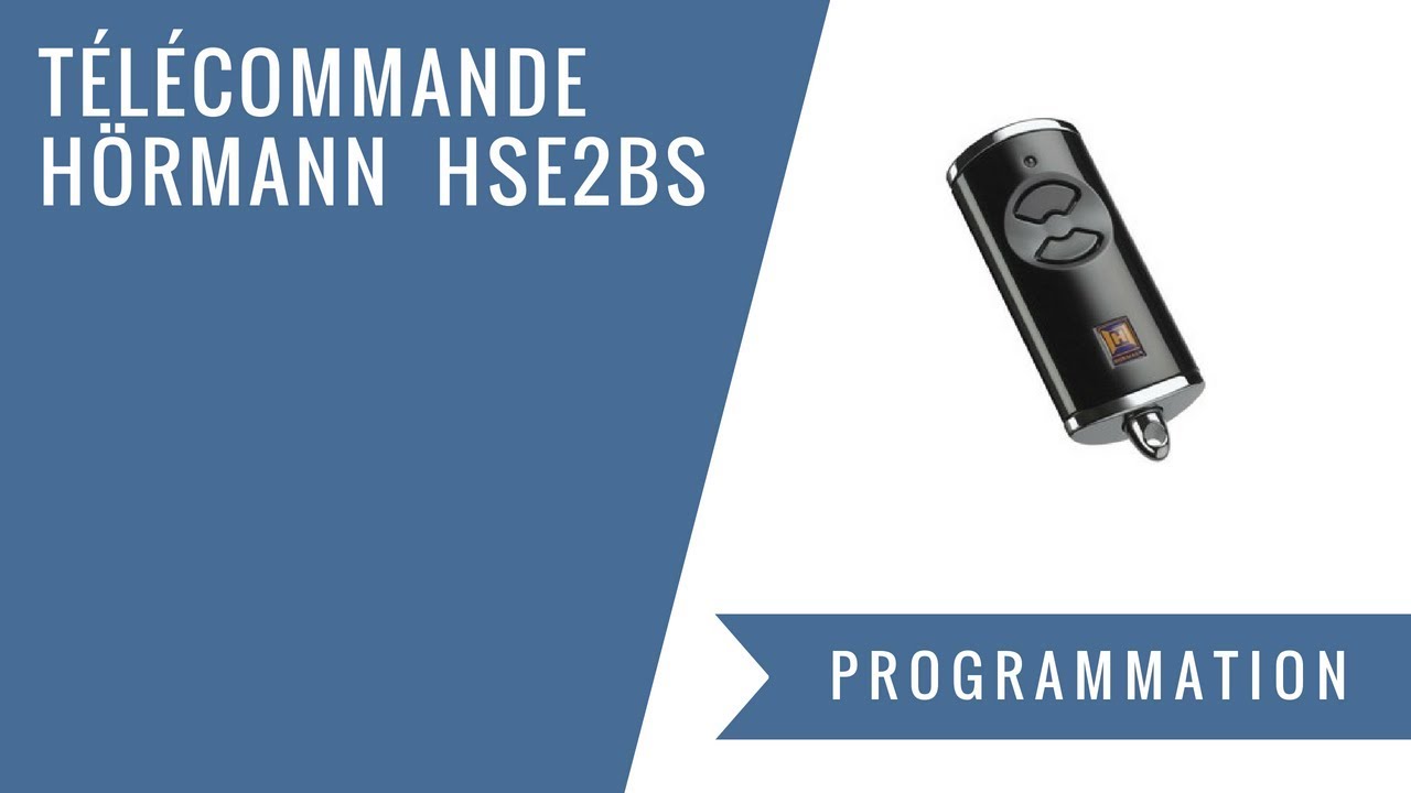 Comment programmer une télécommande Hormann HSE2BS ?