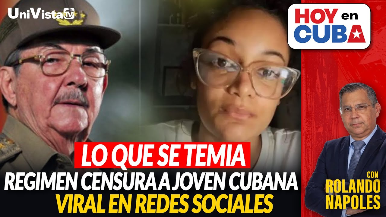 El régimen cubano censura a una joven que se hizo viral por denunciar la dura realidad en la isla