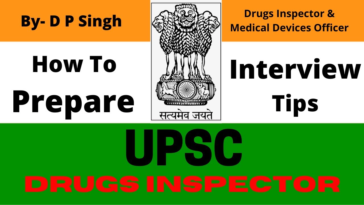 HOW TO PREPARE FOR UPSC DRUGS INSPECTOR EXAM | UPSC DRUG INSPECTOR INTERVIEW TIPS | UPSC | PART 2