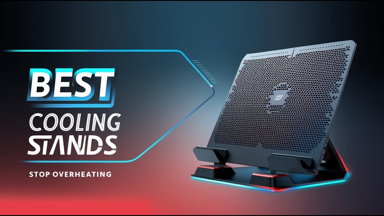 5 Best Laptop Cooling Stand Mounts for Overheating Laptops