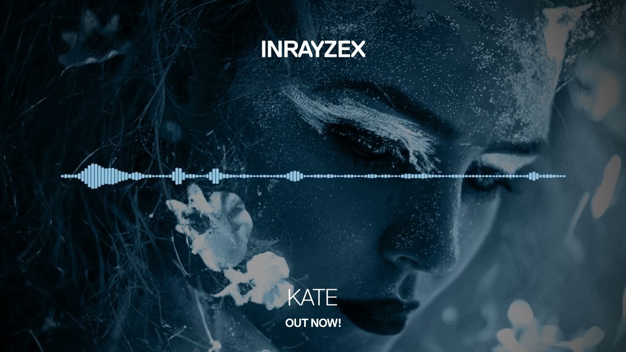 Inrayzex - Kate [Infrasonic Pure] OUT NOW!
