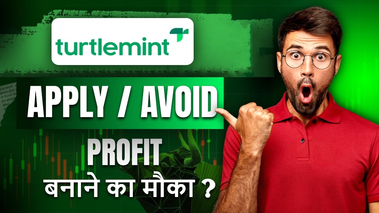 Turtlemint Fintech Solution IPO Review | Final Decision Apply or Avoid ? | Market Update !!