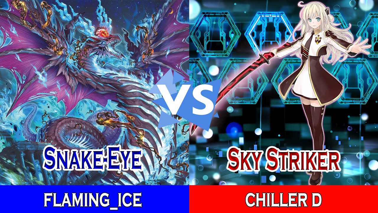 Snake-Eye Fire King Vs Sky Striker || flaming_ice Vs chiller d || High Rated - Dueling Book
