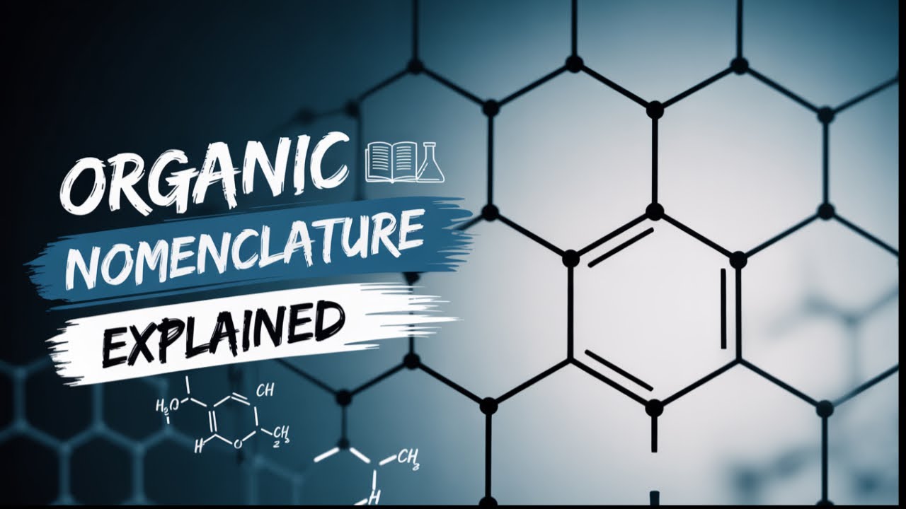 مش هتلخبط تاني في تسمية المركبات العضوية 😍 | Organic Nomenclature لطلاب الصيدلة فارما دى