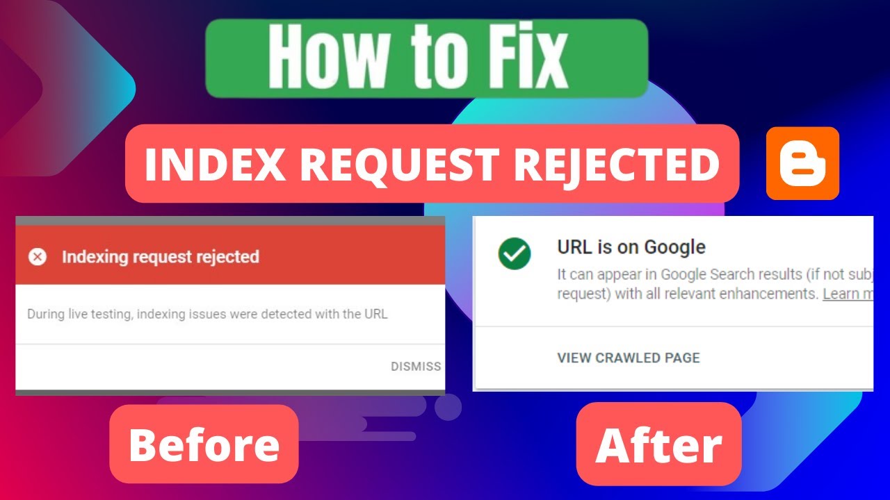 Indexing Request Rejected Blogger ( Google Search Console ) | URL is Not on Google ( 100% Fixed )
