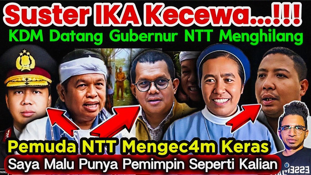 Kecewa‼️KDM tiba di NTT tanpa di temani Gubernur NTT & Kapolda NTT, Suster Ika layak jadi Pahlawan