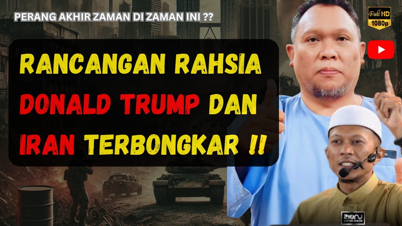 RANCANGAN RAHSIA DONALD TRUMP DAN IRAN TERBONGKAR ⁉️ - USTAZ AUNI