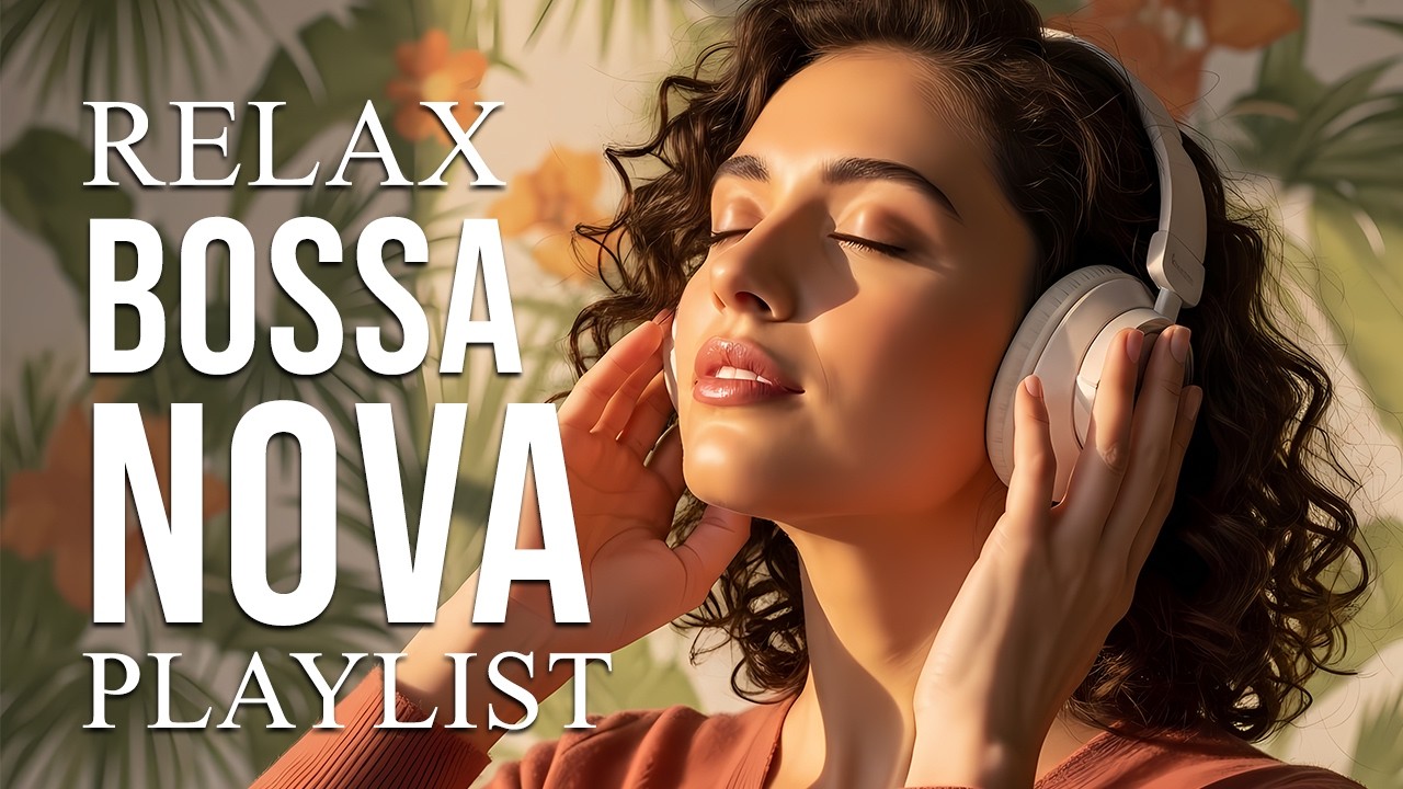 BEST Bossa Nova Covers 2026 ✨ Popular Hits Playlist for Relaxing Vibes