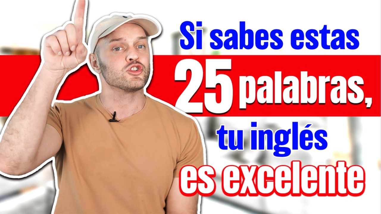 Si Sabes Estas 25 Frases, ¡Tu Inglés Es Excelente! (Test Real de Inglés) - Aprender Inglés