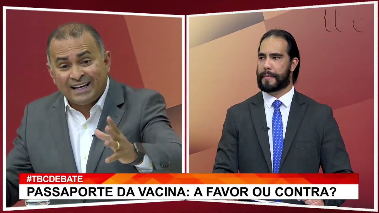 PASSAPORTE DA VACINA: A FAVOR OU CONTRA? 1ª PARTE | TBC DEBATE | 22/09/2021