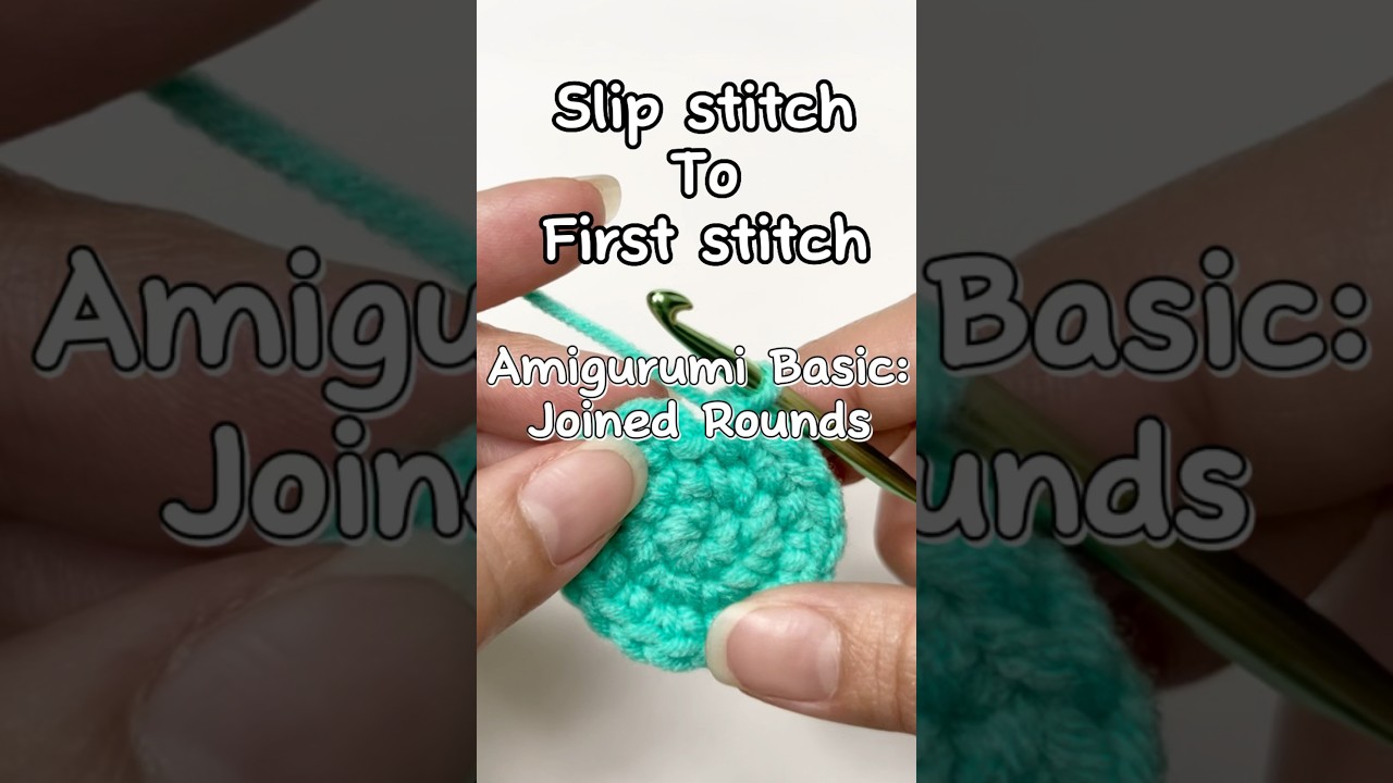 Amigurumi Basic: Joined Rounds