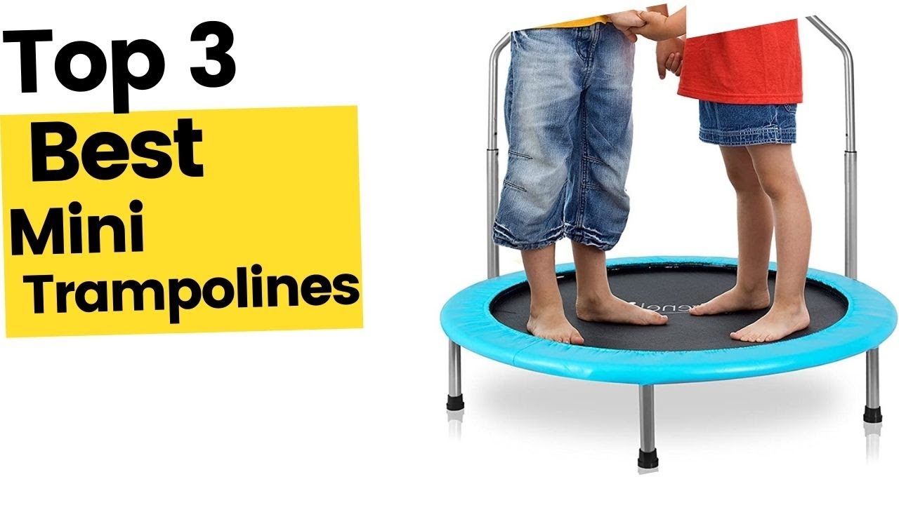 Top 3 Best Mini Trampolines To Buy in 2023