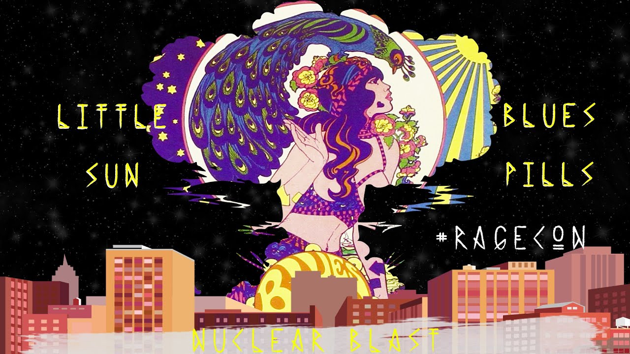 Little Sun, Blues Pills, Nuclear Blast Battle Royale, #RAGECON