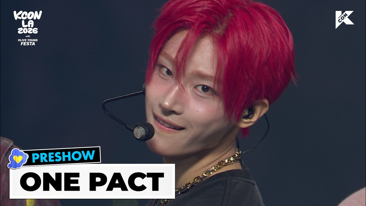 ⭐PRESHOW I ONE PACT | KCON LA 2026