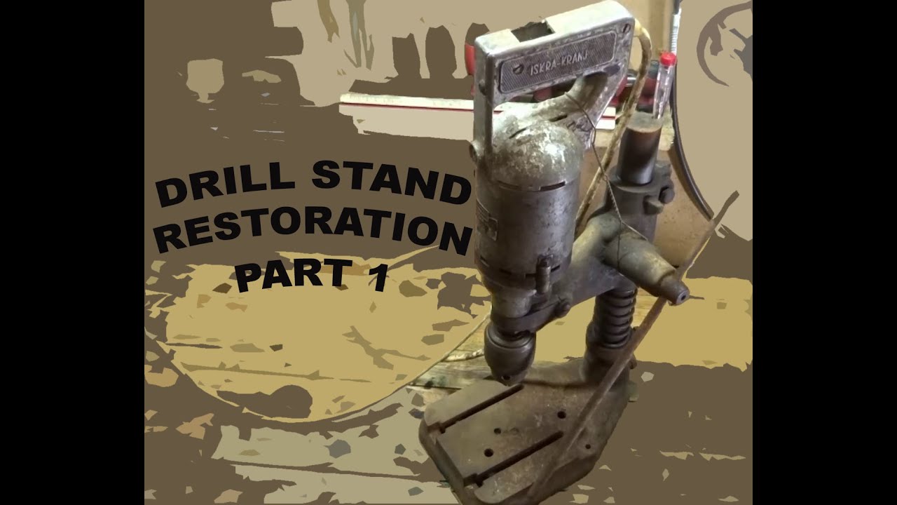 Restoration: 1950's Drill And  Drill Stand (Part 1)
