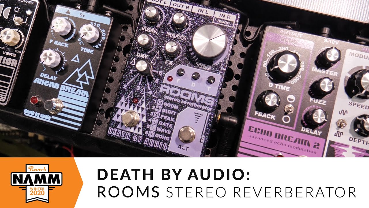 Death by Audio Rooms Stereo Reverberator at Winter NAMM 2020