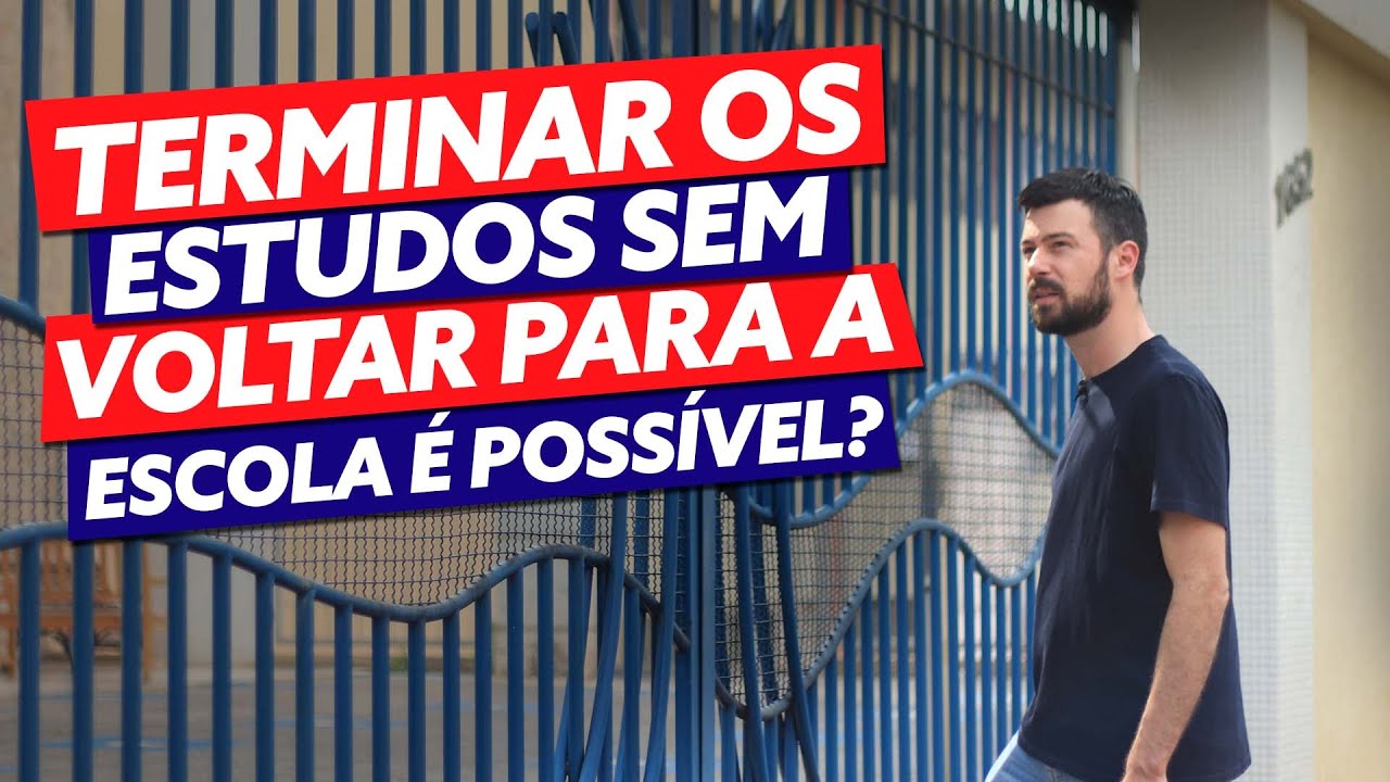 Terminar os Estudos sem voltar para escola. &Eacute; poss&iacute;vel?
