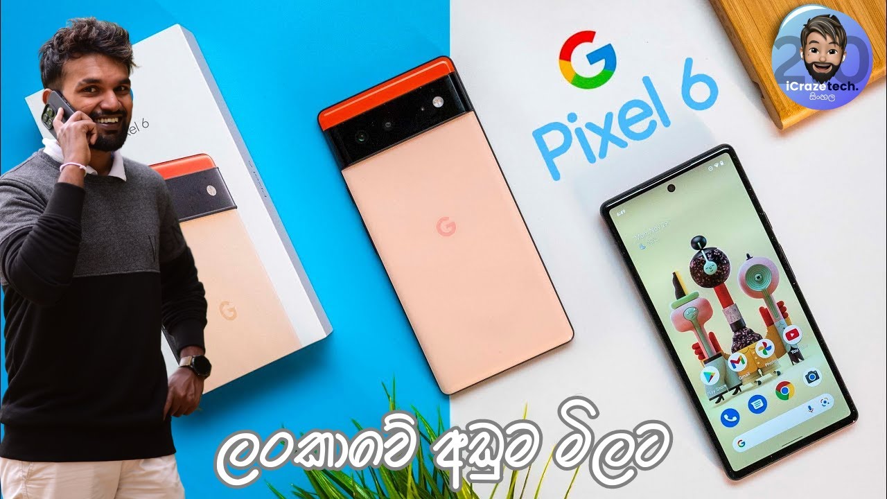 Google PIXEL 6 | Android 13 | Best Second Hand Smartphone | Full Review in Sri Lanka | සිංහල