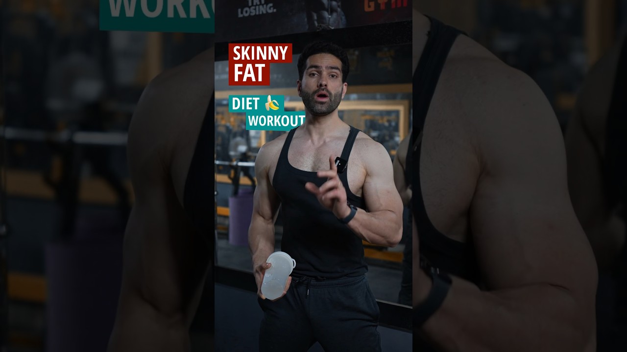 🍛 Skinny Fat Diet And Workout! #youtubeshorts #fatloss