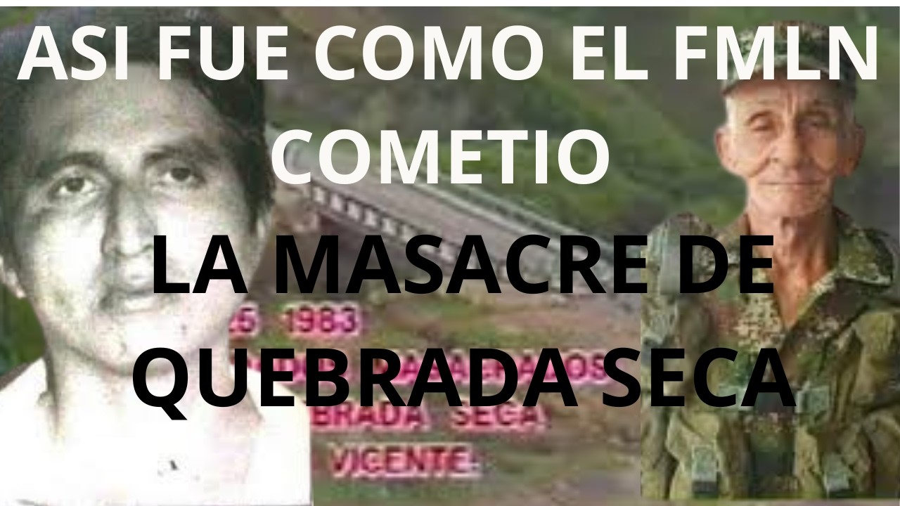 LA MASACRE DE QUEBRADA SECA en 9 minutos Historia Cuscatleca