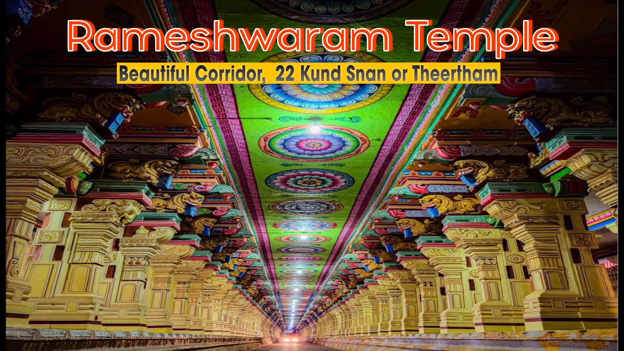 Rameshwaram Temple Darshan || 22 Kund Snan or Theertham || South India Explore || Episode - 8
