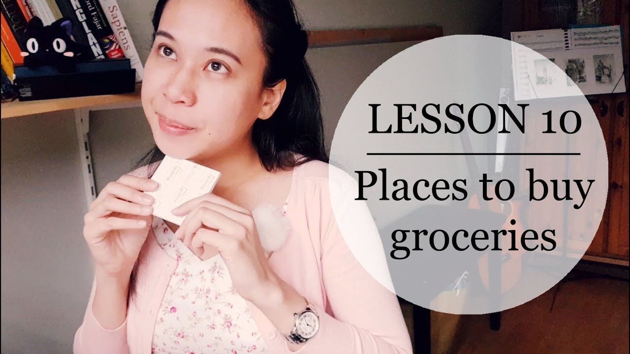 Speak Malay Like a Local - Lesson 10: Places to Buy Groceries
