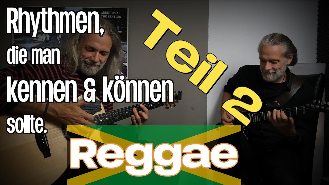 Wie spielt man Reggae - Gitarre ? Teil 2 - Die zweite Gitarre