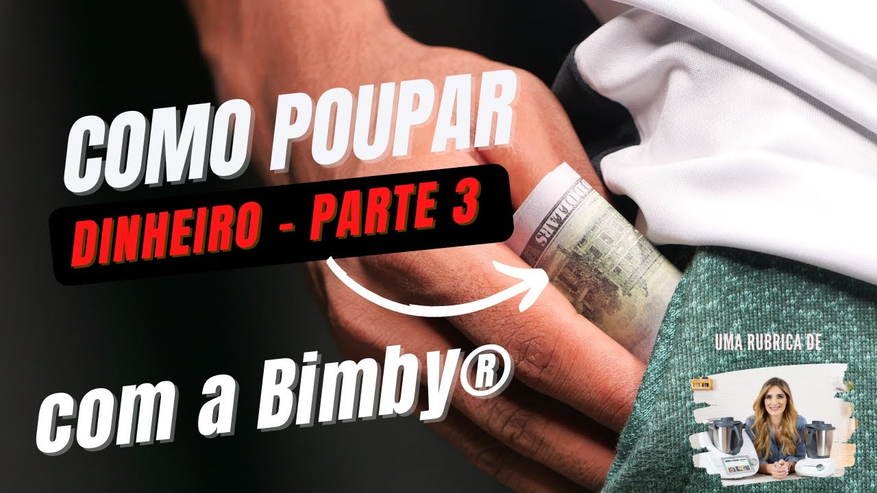 Eu poupo com a Bimby® episódio 3: Pizza
