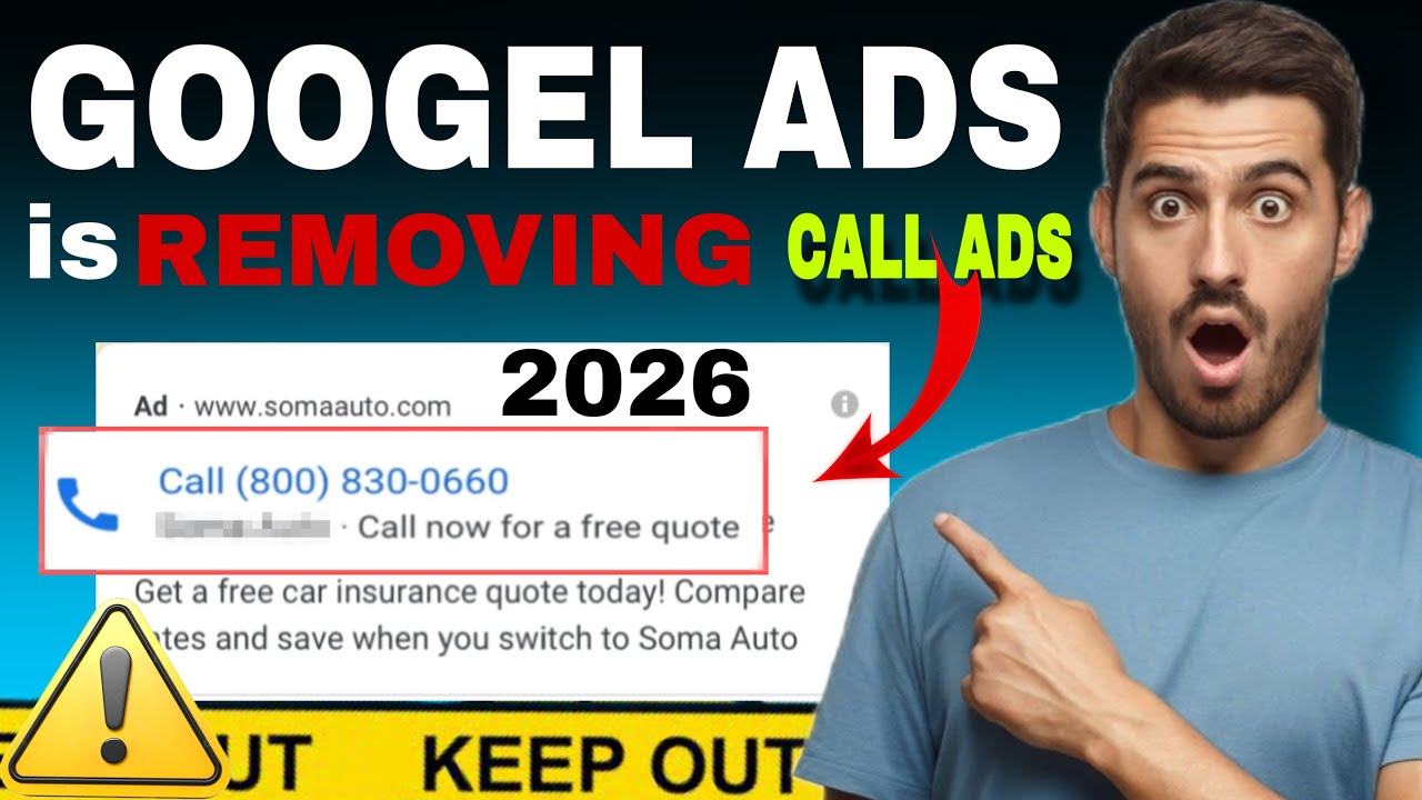 Action Required: Transition from call ads to call assets 2026