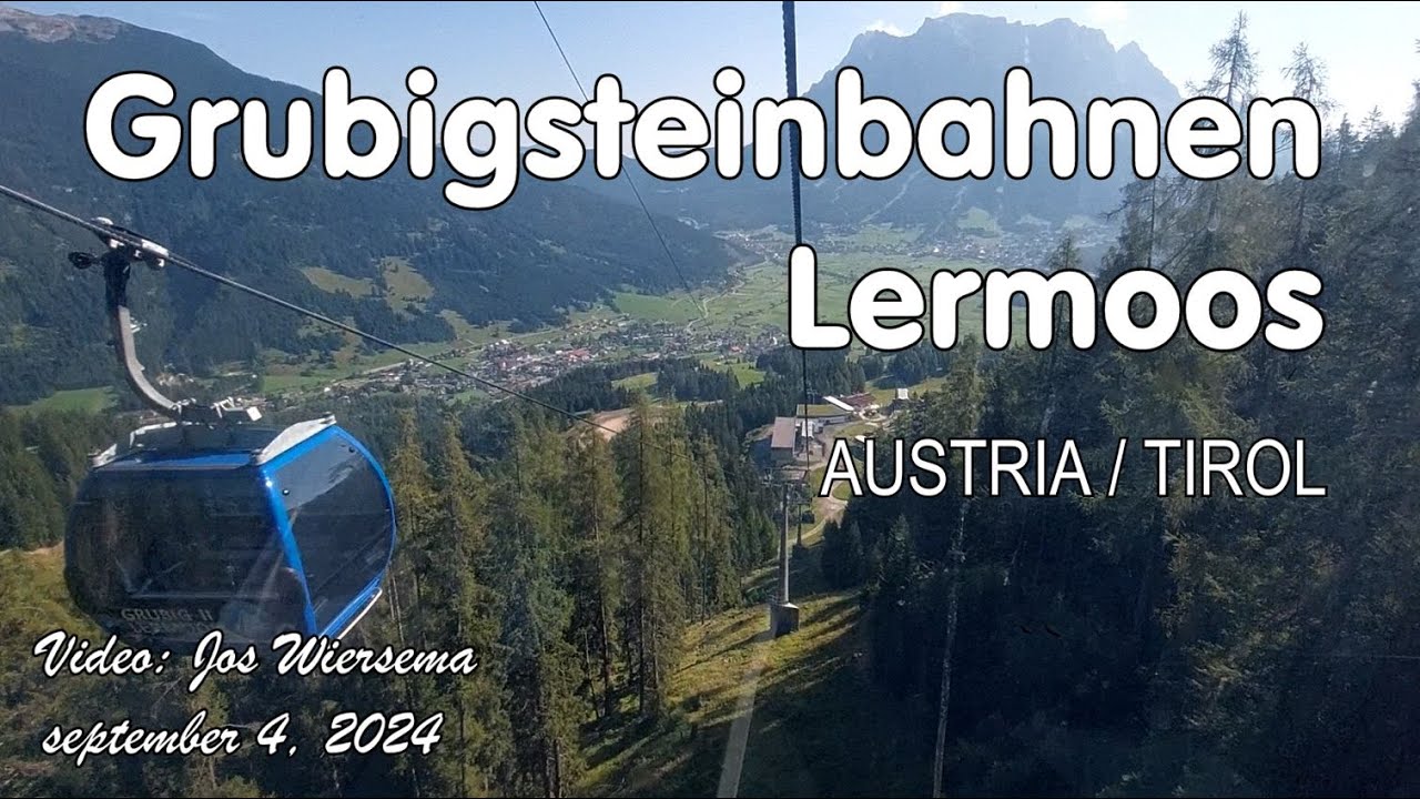 Lermoos - Grubigsteinbahnen - Austria - Zugspitz Arena - Tirol  [4K} @WalkWatch01