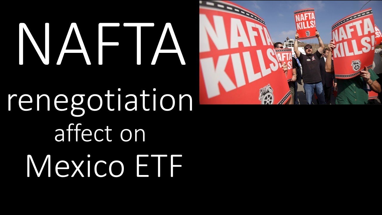 NAFTA renegotiation affect on Mexico ETF