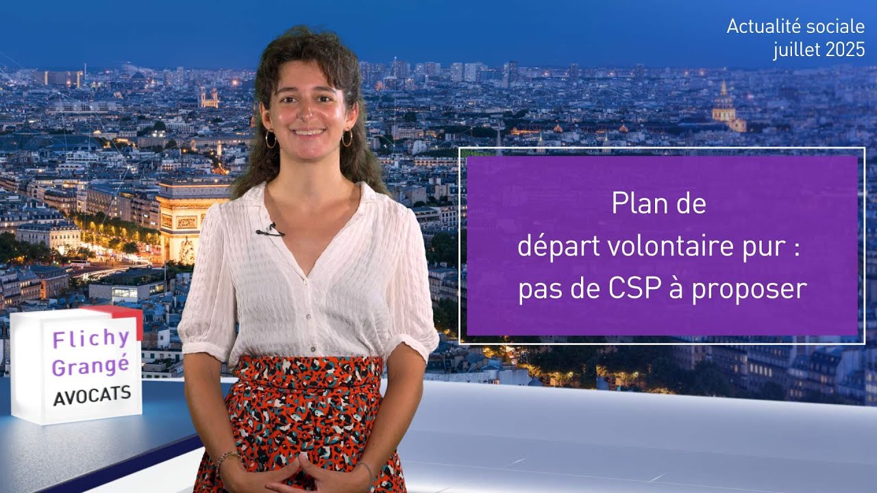 #65 JT du social | Plan de départ volontaire pur : pas de CSP à proposer