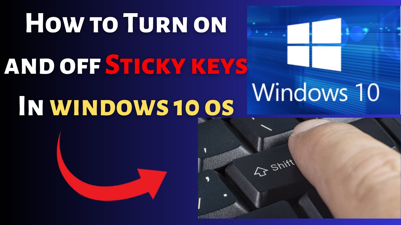 Как включить и выключить залипание клавиш в Windows 10
