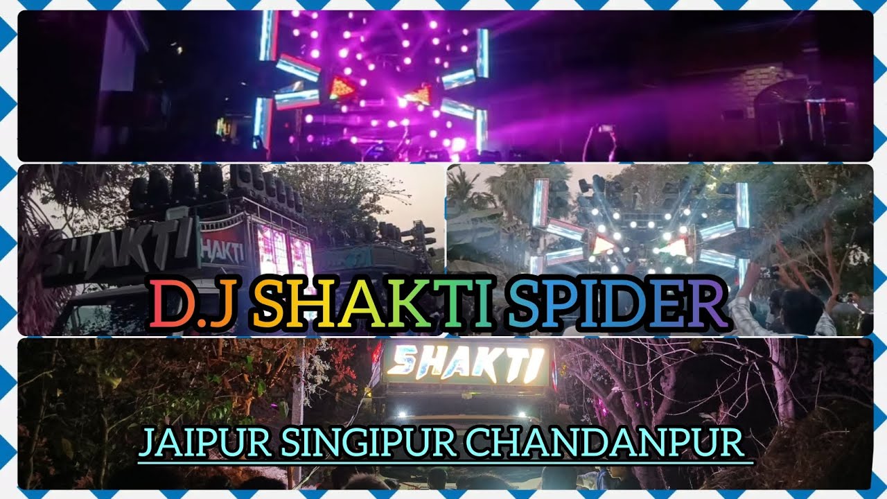 DJ SHAKTI SPIDER 🕷️ Jajpur#Singipur#Chandanpur