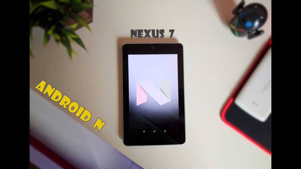 Android 7.1.2 On The Nexus 7 - Lineage OS 14.1 [How To Flash||Mini Review].!