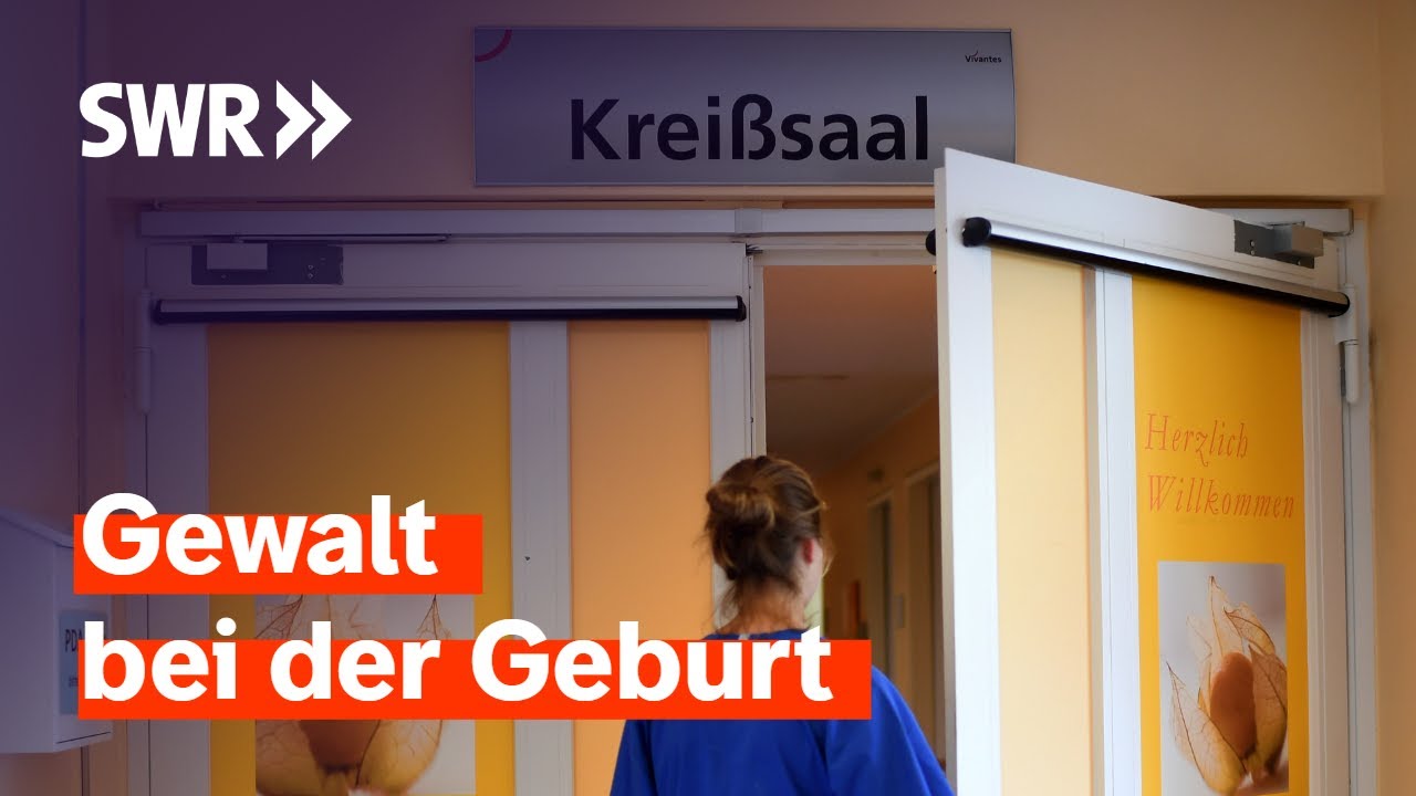 Gewalt im Krei&szlig;saal &ndash; wenn die Geburt zum Albtraum wird | Zur Sache! Rheinland-Pfalz