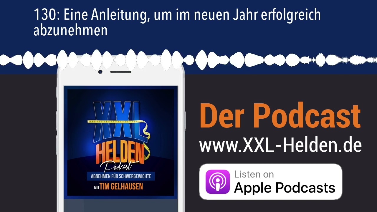 130: Eine Anleitung, um im neuen Jahr erfolgreich abzunehmen