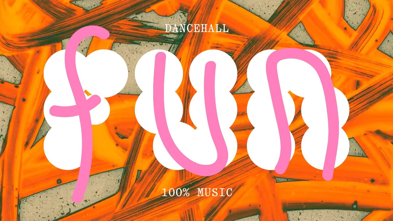 DANCEHALL - Fun (100% Music)
